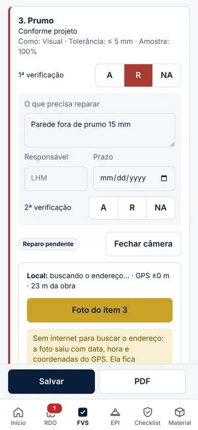 FVS com item reprovado, reparo e segunda verificação